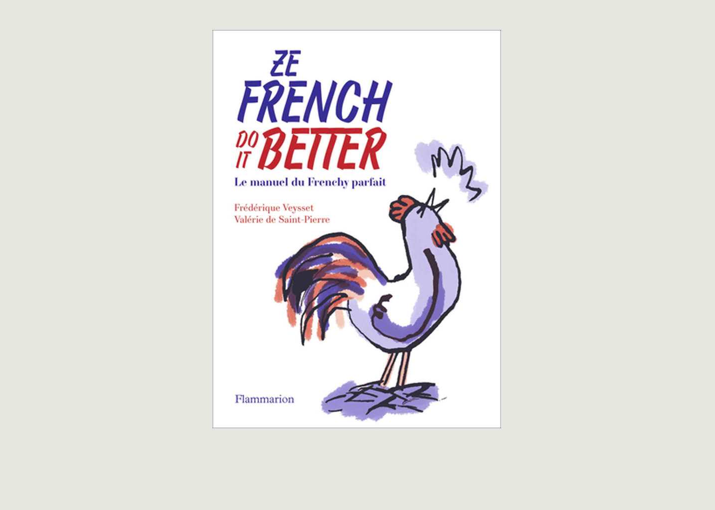 Ze French Do it Better - Flammarion