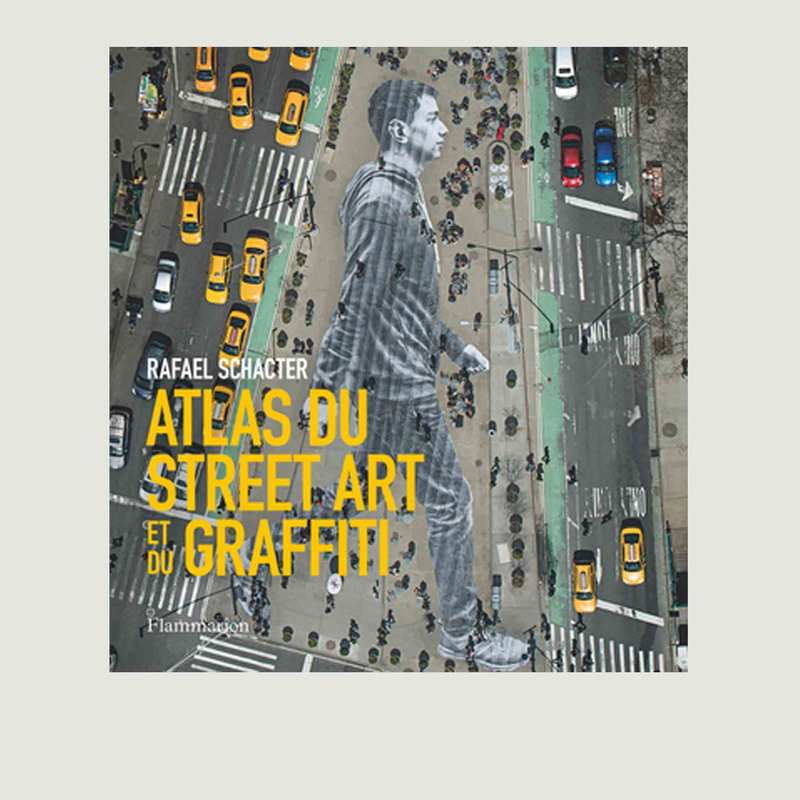 Atlas du Street Art et du Graffiti - Flammarion