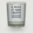 A Poils & Sans Culotte Candle - Hutte