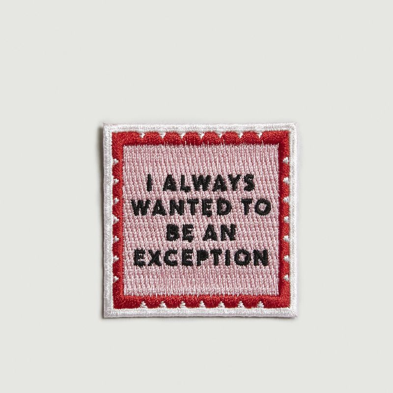 Always Wanted to be an Exception Patch - L'Exception