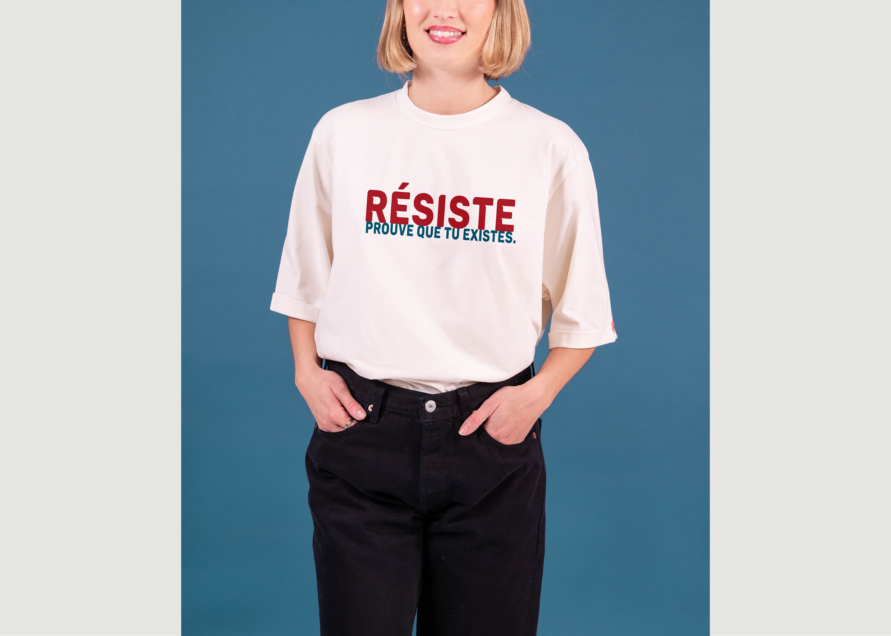 T-shirt resiste proves that you exist - Meuf