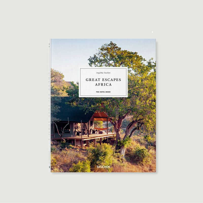 Great Escapes Africa: Das Hotelbuch, Ausgabe 2019 - Taschen