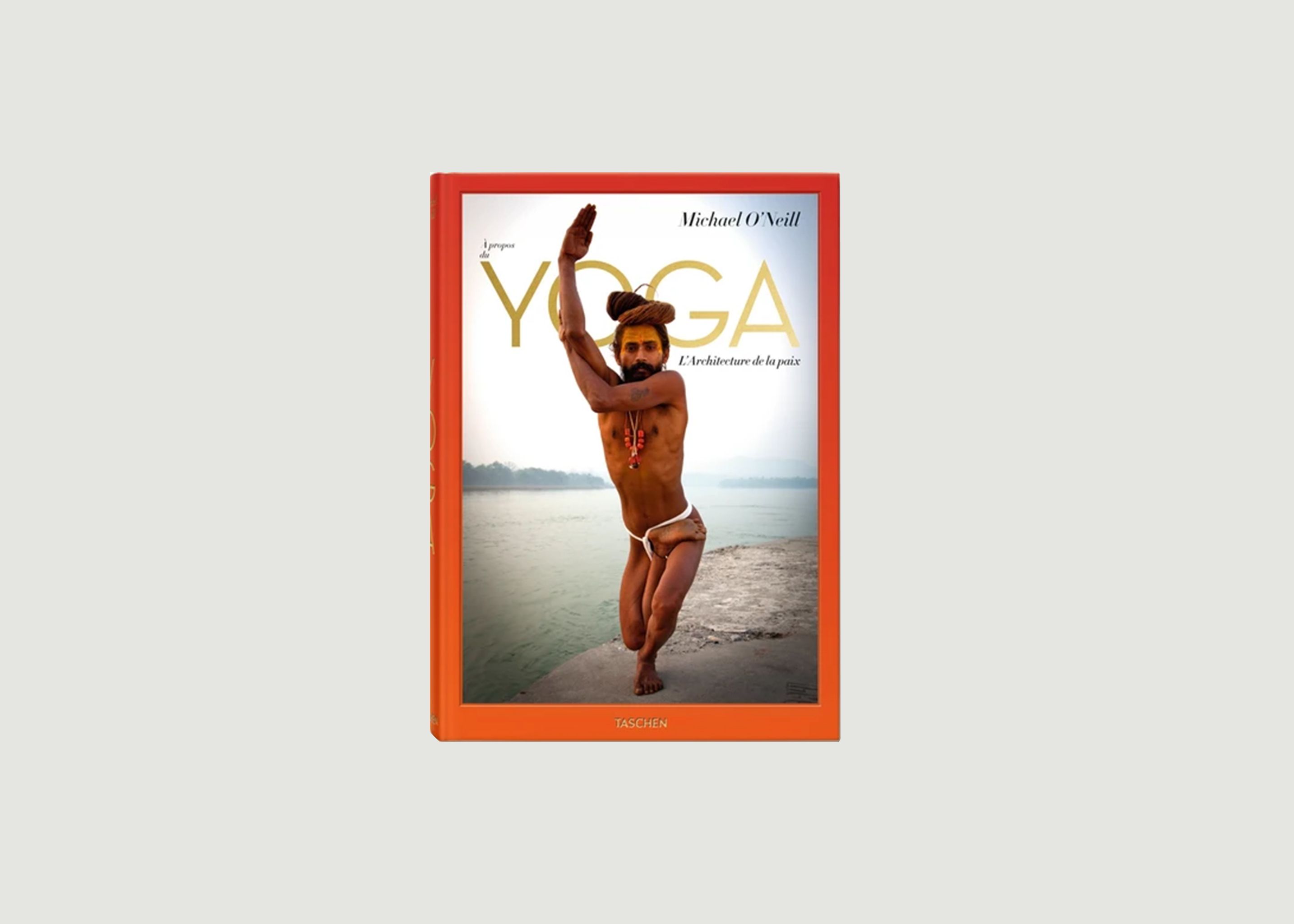 Buch über Yoga: Die Architektur des Friedens von Michael O'Neill - Taschen