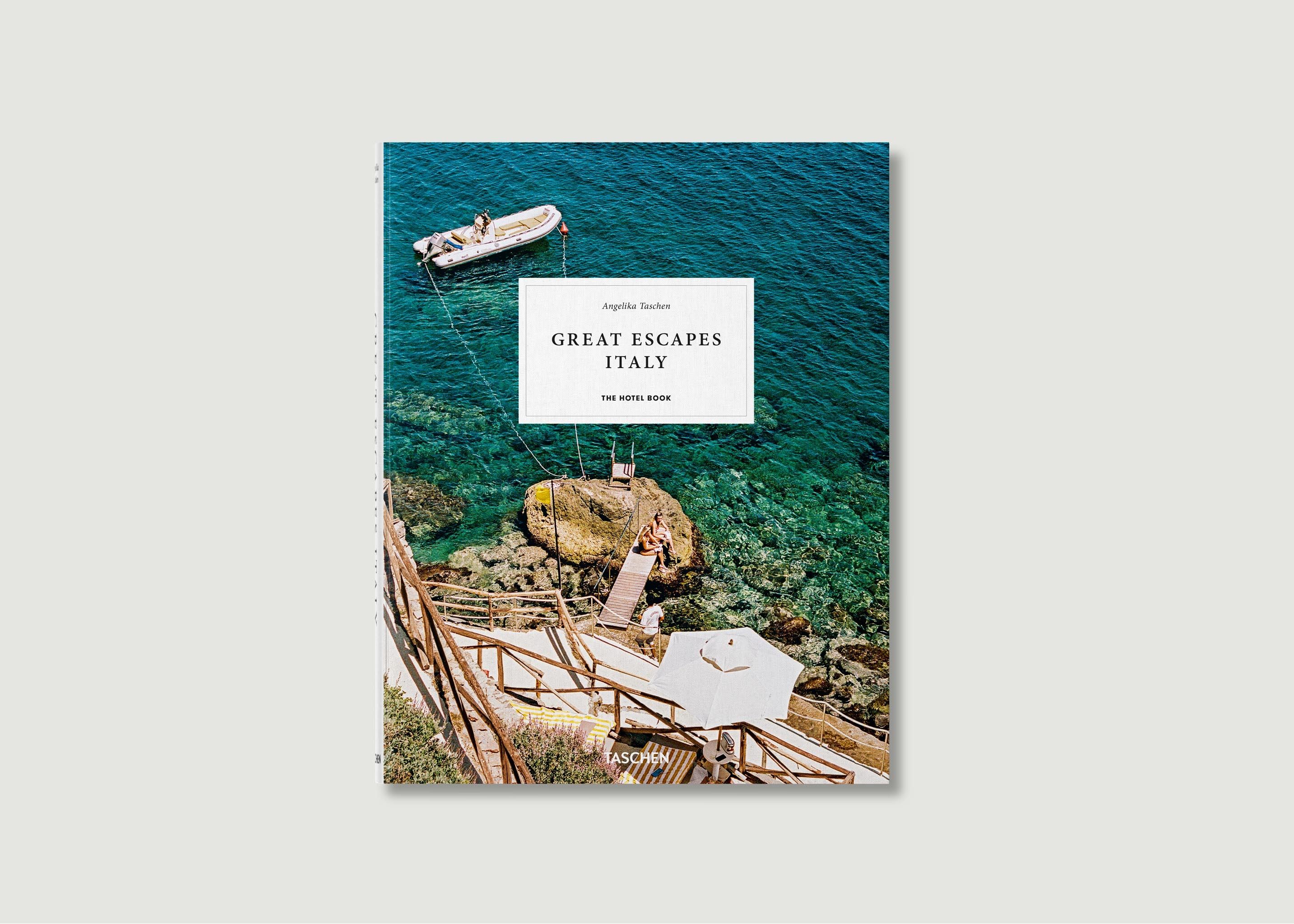 Great Escapes Italy. The Hotel Book - Taschen