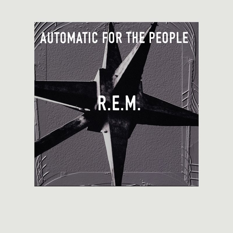 Automatic For the People - R.E.M. - La vinyl-thèque idéale