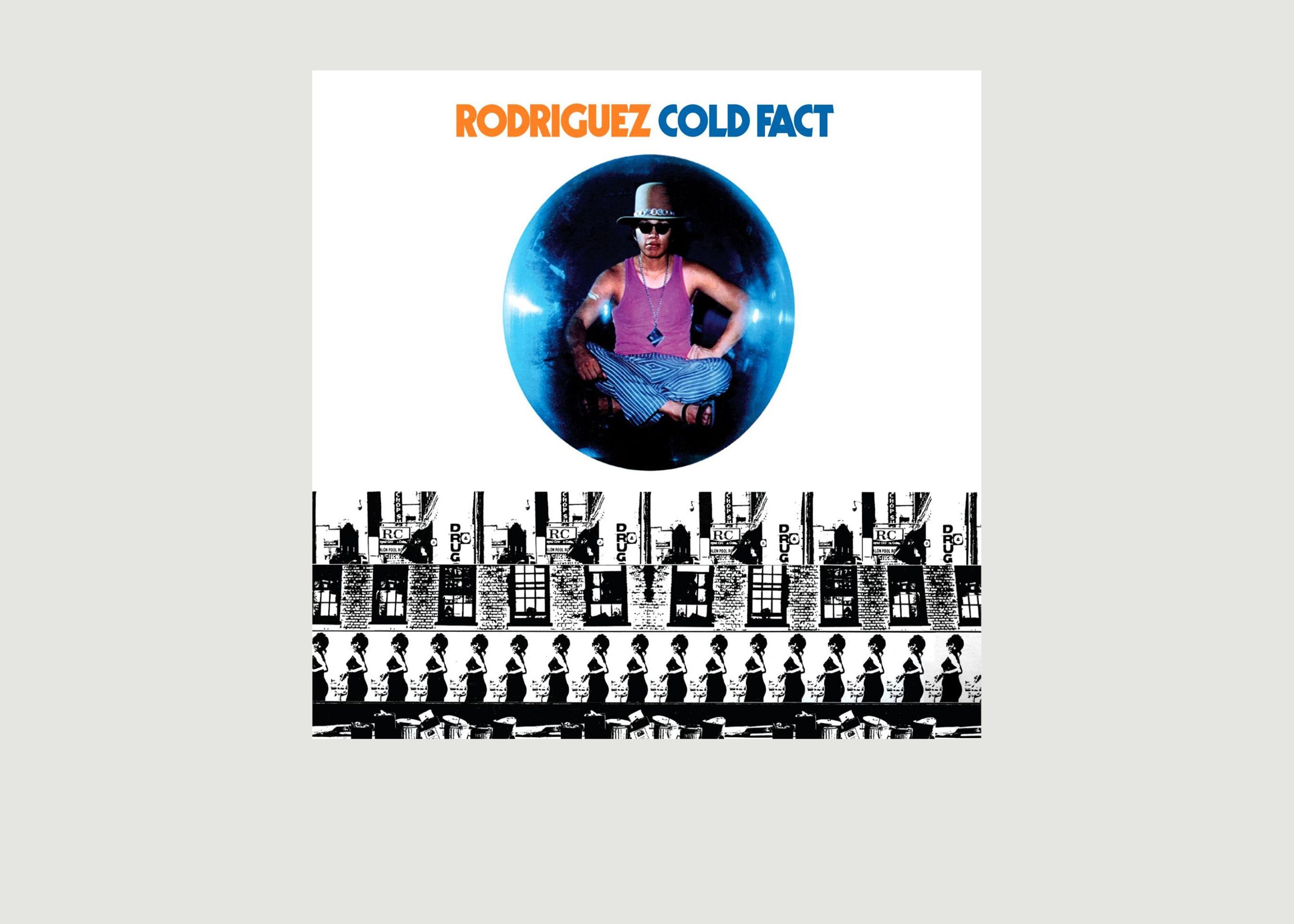 Cold Fact - Sixto Rodriguez - La vinyl-thèque idéale