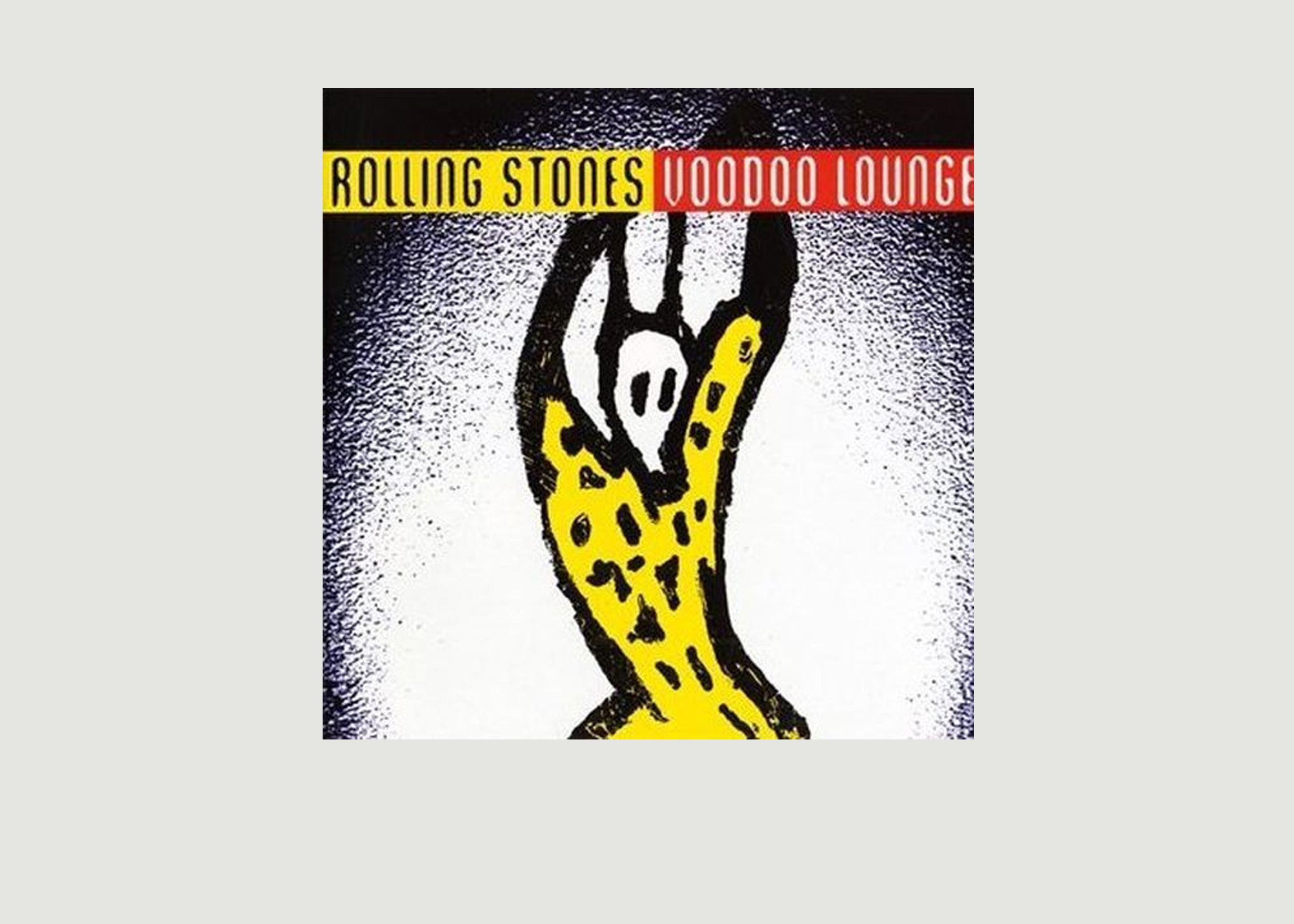 Voodoo Lounge - The Rolling Stones - La vinyl-thèque idéale