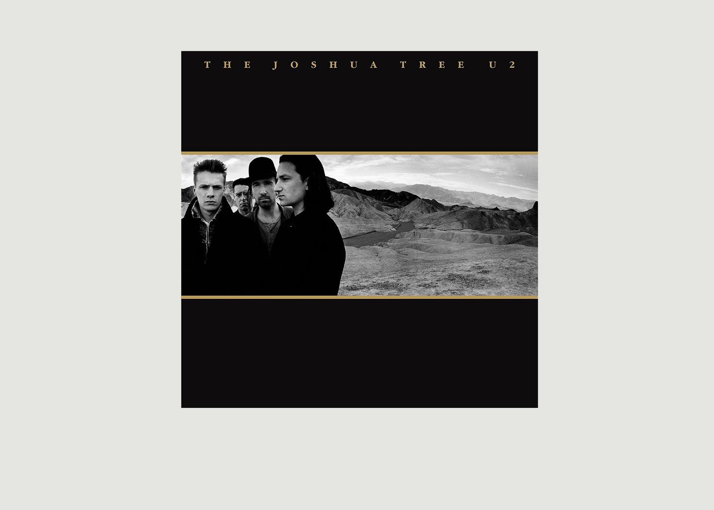 The Joshua Tree - U2 - La vinyl-thèque idéale