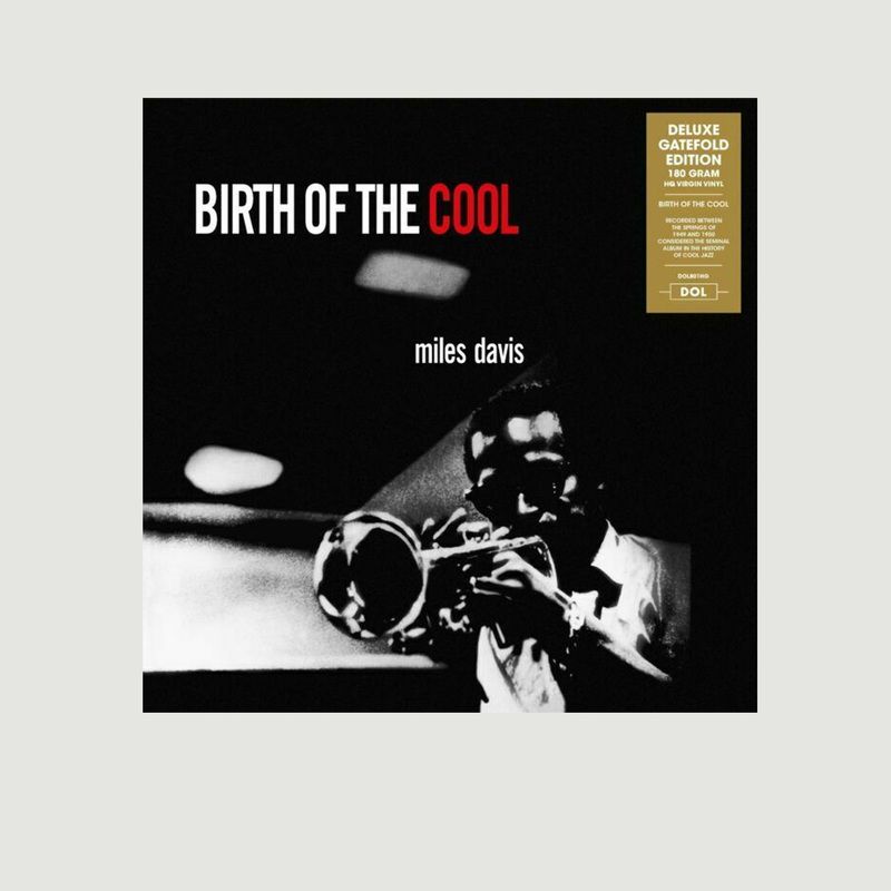 Birth Of The Cool - Miles Davis  - La vinyl-thèque idéale