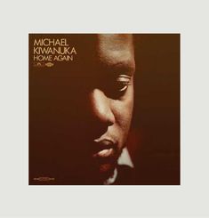 Michael Kiwanuka - Home Again La vinyl-thèque idéale