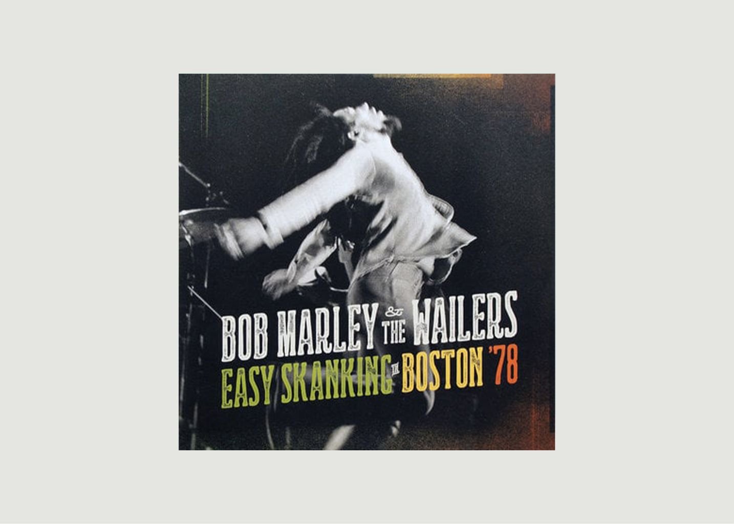 Vinyl Easy skanking in boston 78 - Bob Marley - La vinyl-thèque idéale