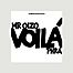 Vinyle Voilà Mr. Oizo - La vinyl-thèque idéale