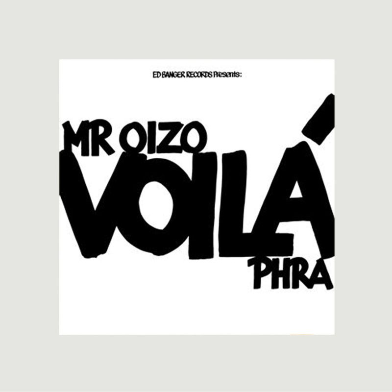 Voilà Mr. Oizo vinyl - La vinyl-thèque idéale