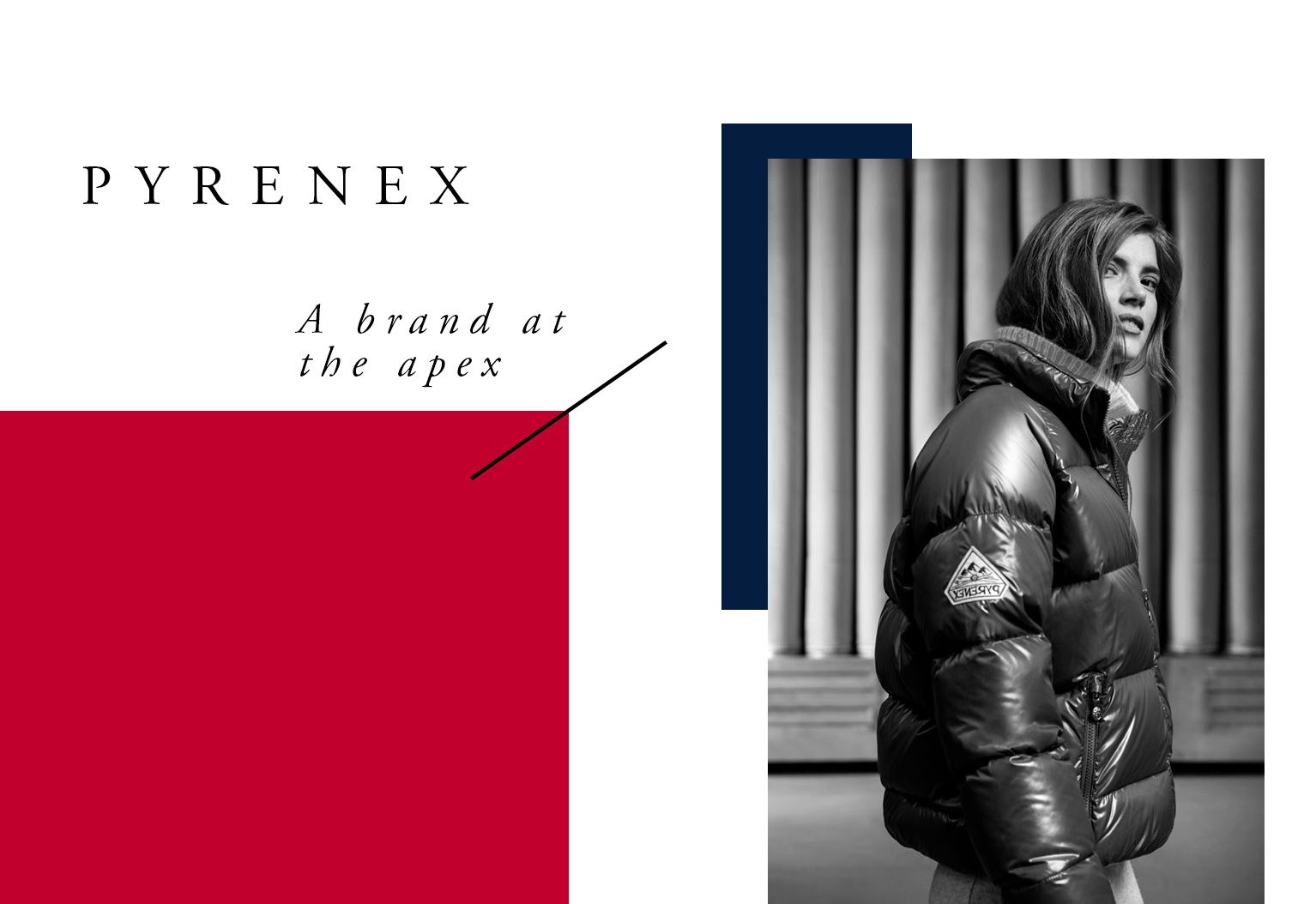 Pyrenex Magazine A brand at the apex