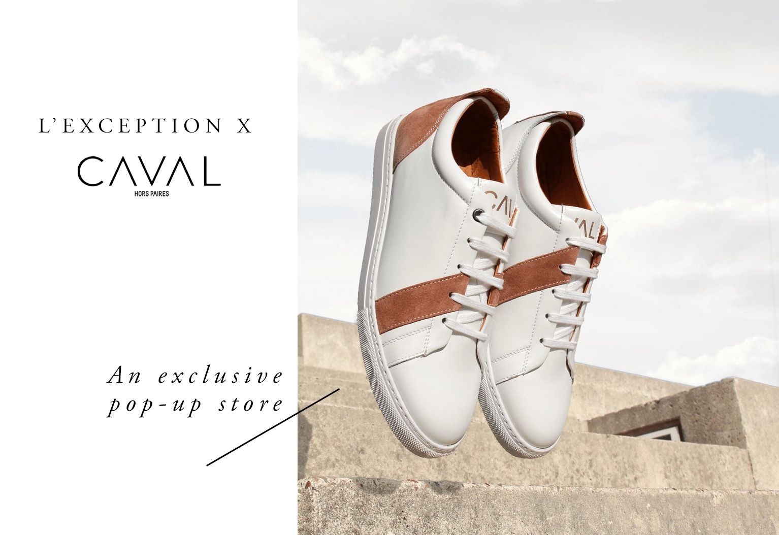 L Exception Pop up store Caval French sneakers